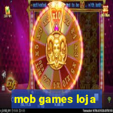 mob games loja